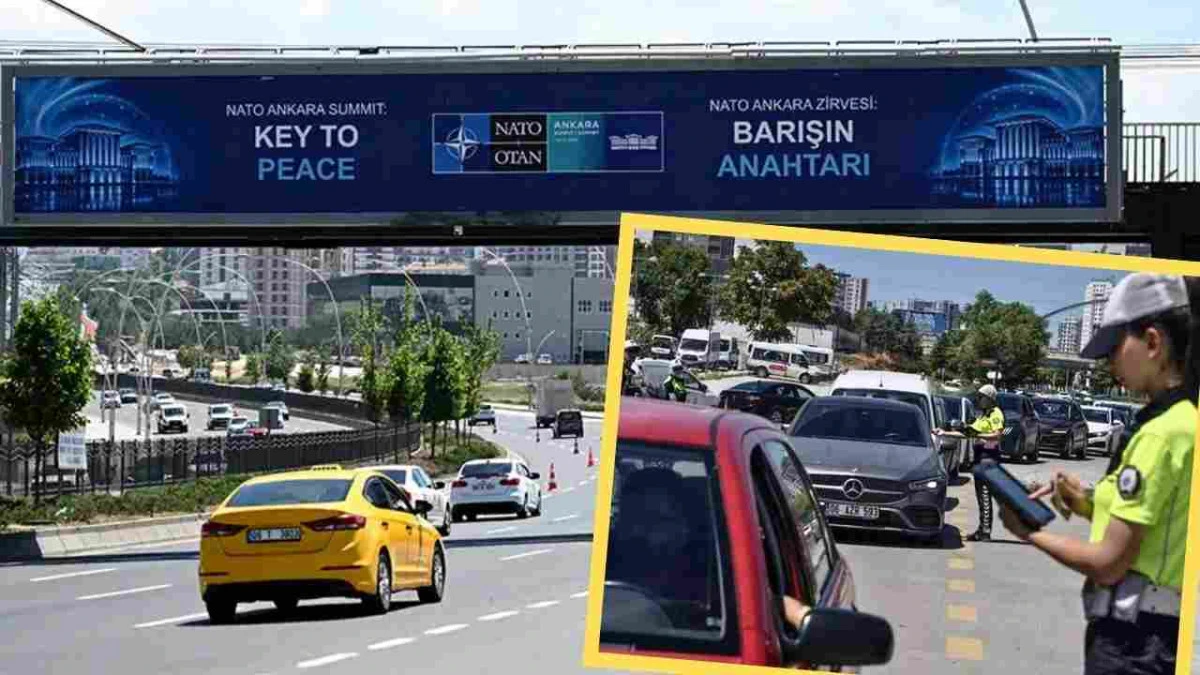 Ankara NATO Zirvesi'ne hazır! 55 bin g&uuml;venlik personeli g&ouml;revde, trafik ve metro d&uuml;zenlemeleri başladı