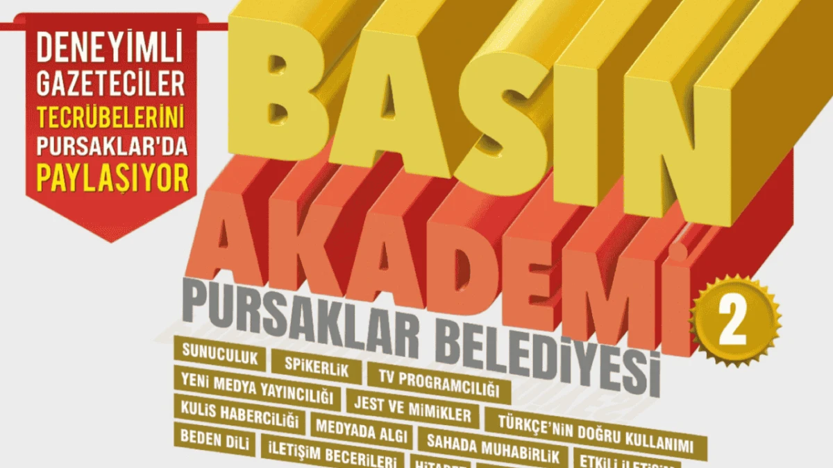 Pursaklar'da Basın Akademisi başlıyor